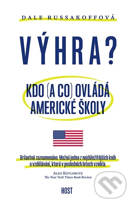 E-kniha: Výhra (Dale Russakoff). Host, 2016 E-kniha: Výhra (Dale Russakoff). Host, 2016