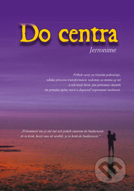 E-kniha: Do centra (Jerronime). Global Contract E-kniha: Do centra (Jerronime). Global Contract