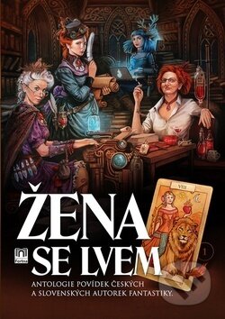 Kniha: Žena se lvem (Františka Vrbenská a Zuzana Hloušková). Fortna, 2017 Kniha: Žena se lvem (Františka Vrbenská a Zuzana Hloušková). Fortna, 2017