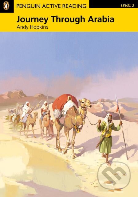 Kniha: Journey Through Arabia (Andy Hopkins). Penguin Books, 2013 Kniha: Journey Through Arabia (Andy Hopkins). Penguin Books, 2013