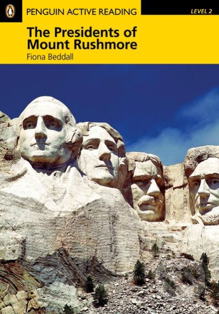 Presidents of Mount Rushmore - Fiona Beddall, Penguin Books, 2014