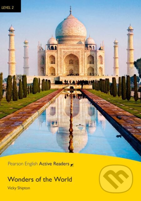 Kniha: Wonders of the World (Vicky Shipton). Pearson, 2015 Kniha: Wonders of the World (Vicky Shipton). Pearson, 2015