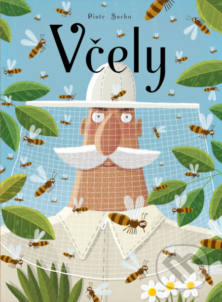 Kniha: Včely (Piotr Socha). Slovart, 2017 Kniha: Včely (Piotr Socha). Slovart, 2017