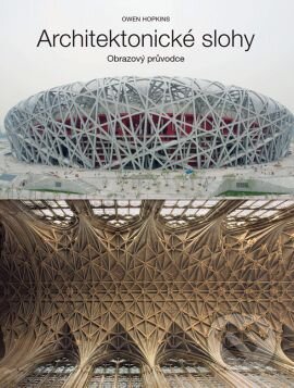 Kniha: Architektonické slohy (Owen Hopkins). Grada, 2017 Kniha: Architektonické slohy (Owen Hopkins). Grada, 2017
