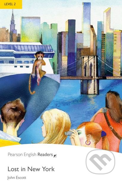 Kniha: Lost in New York (John Escott). Pearson, 2008 Kniha: Lost in New York (John Escott). Pearson, 2008