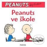 Kniha: Peanuts ve škole (Charles M. Schulz). Paseka, 2008 Kniha: Peanuts ve škole (Charles M. Schulz). Paseka, 2008