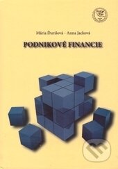 Kniha: Podnikové financie (Mária Ďurišová a Anna Jacková). EDIS, 2015 Kniha: Podnikové financie (Mária Ďurišová a Anna Jacková). EDIS, 2015