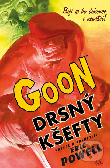 Kniha: Goon 0: Drsný kšefty (Eric Powel). ComicsCentrum, 2017 Kniha: Goon 0: Drsný kšefty (Eric Powel). ComicsCentrum, 2017