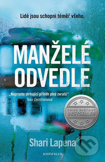 Kniha: Manželé odvedle (Shari Lapena), 2017 Kniha: Manželé odvedle (Shari Lapena), 2017