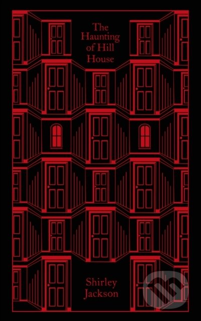 Kniha: The Haunting of Hill House (Shirley Jackson). Penguin Books, 2024 Kniha: The Haunting of Hill House (Shirley Jackson). Penguin Books, 2024