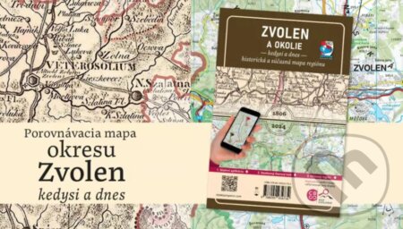 Kniha: Porovnávacia mapa Zvolen a okolie – Kedysi a dnes (VKÚ Harmanec). VKÚ Harmanec, 2024 Kniha: Porovnávacia mapa Zvolen a okolie – Kedysi a dnes (VKÚ Harmanec). VKÚ Harmanec, 2024