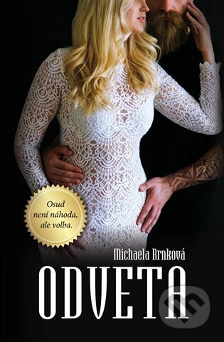 Kniha: Odveta (český jazyk) (Michaela Brnková). Red, 2024 Kniha: Odveta (český jazyk) (Michaela Brnková). Red, 2024