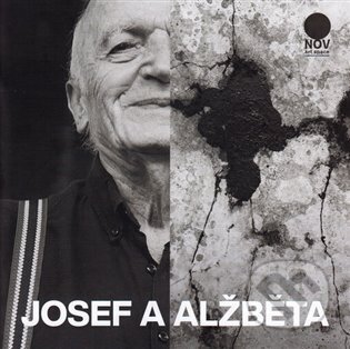 Kniha: Josef a Alžběta (Martina Vítková). NOV - spolek pro soudobou a mladou tvorbu, 2024 Kniha: Josef a Alžběta (Martina Vítková). NOV - spolek pro soudobou a mladou tvorbu, 2024