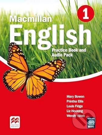 Kniha: Macmillan English Level 1 Practice Book and Audio Pack (Liz Hocking, Mary Bowen a Wendy Wren). MacMillan, 2023 Kniha: Macmillan English Level 1 Practice Book and Audio Pack (Liz Hocking, Mary Bowen a Wendy Wren). MacMillan, 2023