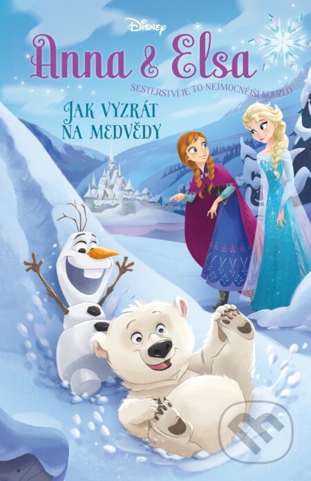 Kniha: Anna a Elsa: Jak vyzrát na medvědy (Erica David). Egmont ČR, 2017 Kniha: Anna a Elsa: Jak vyzrát na medvědy (Erica David). Egmont ČR, 2017
