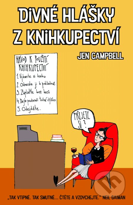 Kniha: Divné hlášky z knihkupectví (Jen Campbell). CPRESS, 2017 Kniha: Divné hlášky z knihkupectví (Jen Campbell). CPRESS, 2017