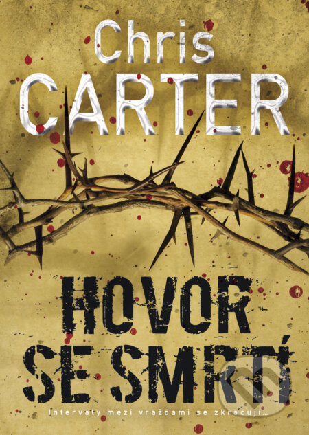 Kniha: Hovor se smrtí (Chris Carter). BB/art, 2017 Kniha: Hovor se smrtí (Chris Carter). BB/art, 2017