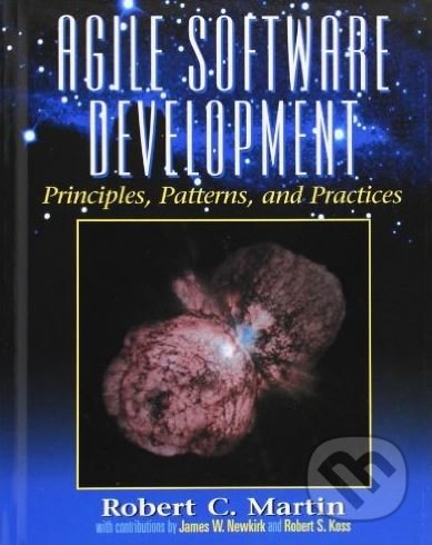 Kniha: Agile Software Development (Robert C. Martin). Prentice Hall, 2002 Kniha: Agile Software Development (Robert C. Martin). Prentice Hall, 2002