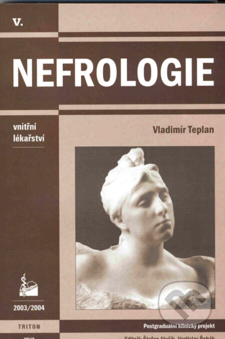 Nefrologie - Vladimír Teplan, Triton, 2003