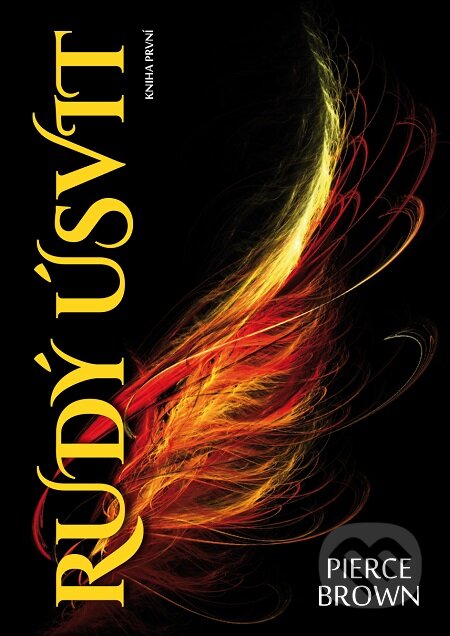 E-kniha: Rudý úsvit (Pierce Brown). Triton, 2016 E-kniha: Rudý úsvit (Pierce Brown). Triton, 2016