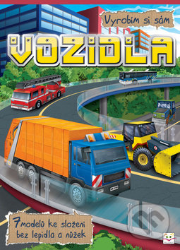 Kniha: Vyrobím si sám: Vozidla (Aksjomat). Aksjomat, 2013 Kniha: Vyrobím si sám: Vozidla (Aksjomat). Aksjomat, 2013
