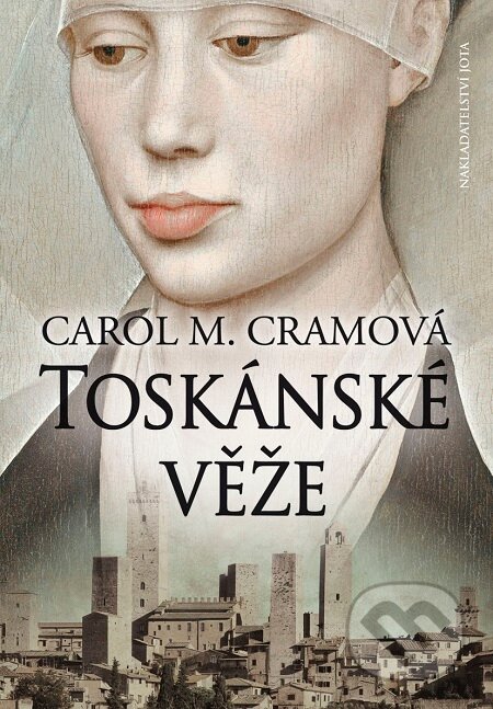 E-kniha: Toskánské věže (Carol M. Cram). Jota, 2017 E-kniha: Toskánské věže (Carol M. Cram). Jota, 2017
