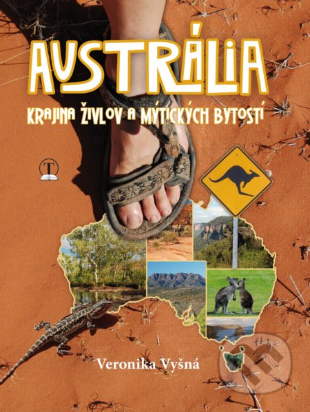 Kniha: Austrália (Veronika Vyšná). Tranoscius, 2017 Kniha: Austrália (Veronika Vyšná). Tranoscius, 2017