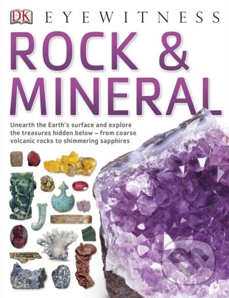 Kniha: Rock and Mineral (Dorling Kindersley). Dorling Kindersley, 2014 Kniha: Rock and Mineral (Dorling Kindersley). Dorling Kindersley, 2014