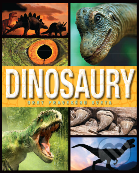 Kniha: Dinosaury (Slovart). Slovart, 2017 Kniha: Dinosaury (Slovart). Slovart, 2017