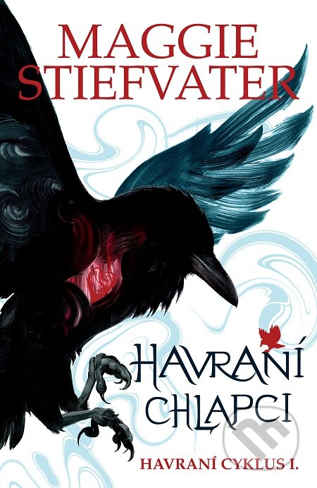 E-kniha: Havraní chlapci (Maggie Stiefvater). Slovart, 2016 E-kniha: Havraní chlapci (Maggie Stiefvater). Slovart, 2016