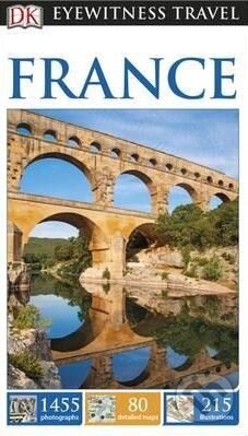 Kniha: France (Dorling Kindersley). Dorling Kindersley, 2016 Kniha: France (Dorling Kindersley). Dorling Kindersley, 2016