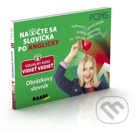 Kniha: Naočte sa slovíčka po anglicky (Priscilla Lavodrama). Raabe, 2017 Kniha: Naočte sa slovíčka po anglicky (Priscilla Lavodrama). Raabe, 2017