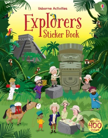 Explorers Sticker Book - Fiona Watt, Paul Nicholls (ilustrátor), Usborne, 2017