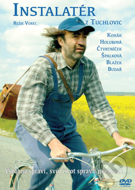 Film: Instalatér z Tuchlovic (Tomáš Vorel) (DVD). Bonton Film, 2017 Film: Instalatér z Tuchlovic (Tomáš Vorel) (DVD). Bonton Film, 2017