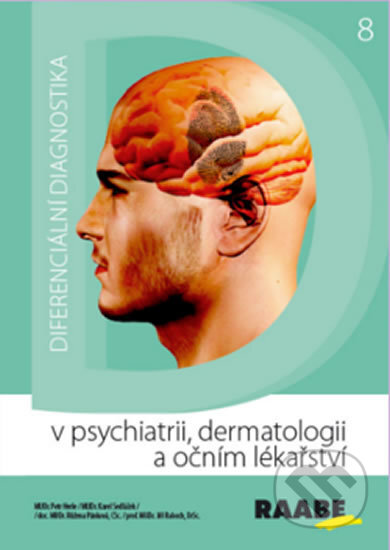 Kniha: Diferenciální diagnostika v psychiatrii, dermatologii a očním lékařství (Petr Herle). Raabe CZ, 2017 Kniha: Diferenciální diagnostika v psychiatrii, dermatologii a očním lékařství (Petr Herle). Raabe CZ, 2017
