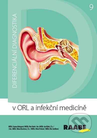 Kniha: Diferenciální diagnostika v ORL a infekční medicíně (Petr Herle). Raabe CZ, 2017 Kniha: Diferenciální diagnostika v ORL a infekční medicíně (Petr Herle). Raabe CZ, 2017