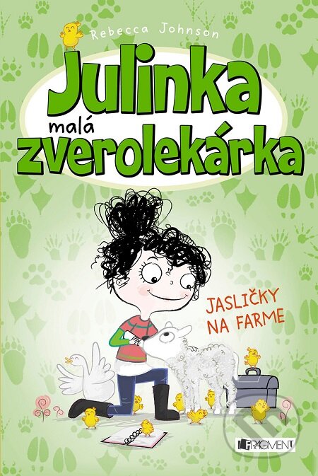 E-kniha: Julinka – malá zverolekárka: Jasličky na farme (Rebecca Johnson). Fragment, 2015 E-kniha: Julinka – malá zverolekárka: Jasličky na farme (Rebecca Johnson). Fragment, 2015