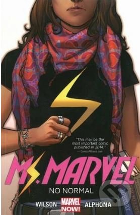 Kniha: Ms. Marvel (Volume 1) (G. Willow Wilson). Marvel, 2014 Kniha: Ms. Marvel (Volume 1) (G. Willow Wilson). Marvel, 2014