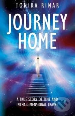Kniha: Journey Home (Tonika Rinar). John Hunt, 2005 Kniha: Journey Home (Tonika Rinar). John Hunt, 2005
