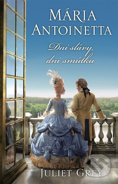 E-kniha: Dni slávy, dni smútku (Juliet Grey). Slovart, 2016 E-kniha: Dni slávy, dni smútku (Juliet Grey). Slovart, 2016