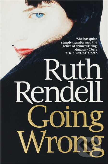 Kniha: CL GOING WRONG/ RENDELL (Ruth Rendell). , 1991 Kniha: CL GOING WRONG/ RENDELL (Ruth Rendell). , 1991