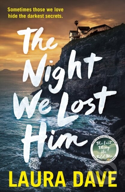 Kniha: Night We Lost Him (Laura Dave). Random House, 2024 Kniha: Night We Lost Him (Laura Dave). Random House, 2024