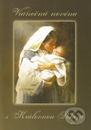 Kniha: Vianočná novéna s Kráľovnou Pokoja (Mária Vicenová). Oáza Michala Archanjela, 2009 Kniha: Vianočná novéna s Kráľovnou Pokoja (Mária Vicenová). Oáza Michala Archanjela, 2009