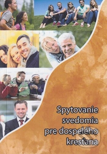 Kniha: Spytovanie svedomia pre dospelého kresťana (Jozef Jurko a Štefánia Beňová). BENS, 2017 Kniha: Spytovanie svedomia pre dospelého kresťana (Jozef Jurko a Štefánia Beňová). BENS, 2017