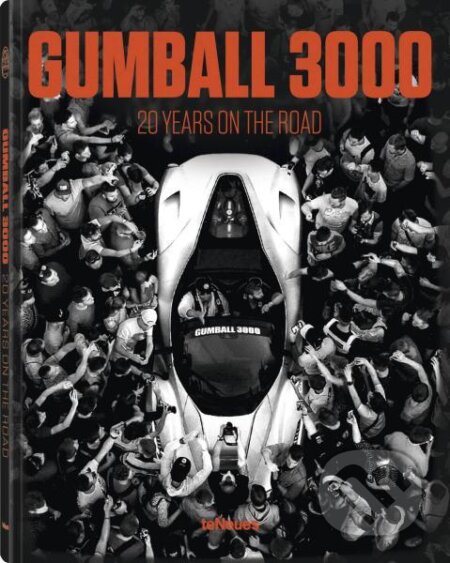 Kniha: Gumball 3000: 20 Years on the Road (small edition) (teNeues). , 2018 Kniha: Gumball 3000: 20 Years on the Road (small edition) (teNeues). , 2018