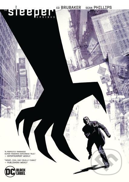 Kniha: The Sleeper Omnibus (Ed Brubaker a Sean Phillips). DC Comics, 2022 Kniha: The Sleeper Omnibus (Ed Brubaker a Sean Phillips). DC Comics, 2022