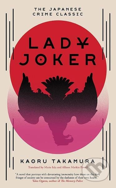 Kniha: Lady Joker (Kaoru Takamura). Baskerville, 2022 Kniha: Lady Joker (Kaoru Takamura). Baskerville, 2022