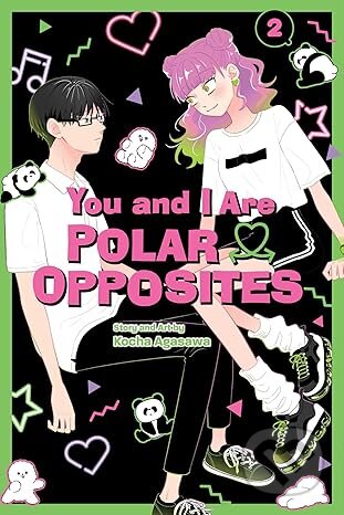 Kniha: You and I Are Polar Opposites (Viz Media). Viz Media, 2024 Kniha: You and I Are Polar Opposites (Viz Media). Viz Media, 2024