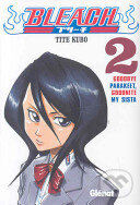 Kniha: Bleach 2 : Goodbye Parakeet, Goodnite My Sista (Tite Kubo). , 2008 Kniha: Bleach 2 : Goodbye Parakeet, Goodnite My Sista (Tite Kubo). , 2008
