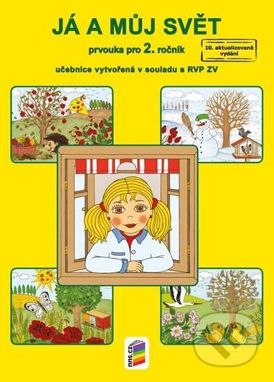 Kniha: Já a můj svět 2 - prvouka (učebnice) (NNS). NNS, 2024 Kniha: Já a můj svět 2 - prvouka (učebnice) (NNS). NNS, 2024